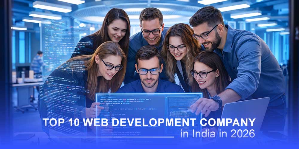 Top 10 web development company in India in 2026.